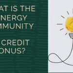 Energy Community Tax Credit Bonus vs. Renewable Grants: Which Delivers Faster ROI